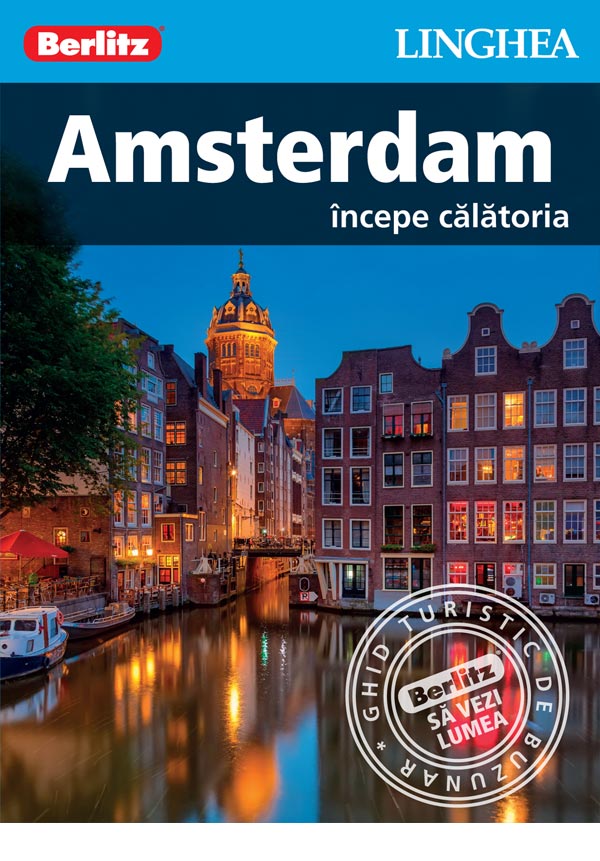 Amsterdam - începe călătoria