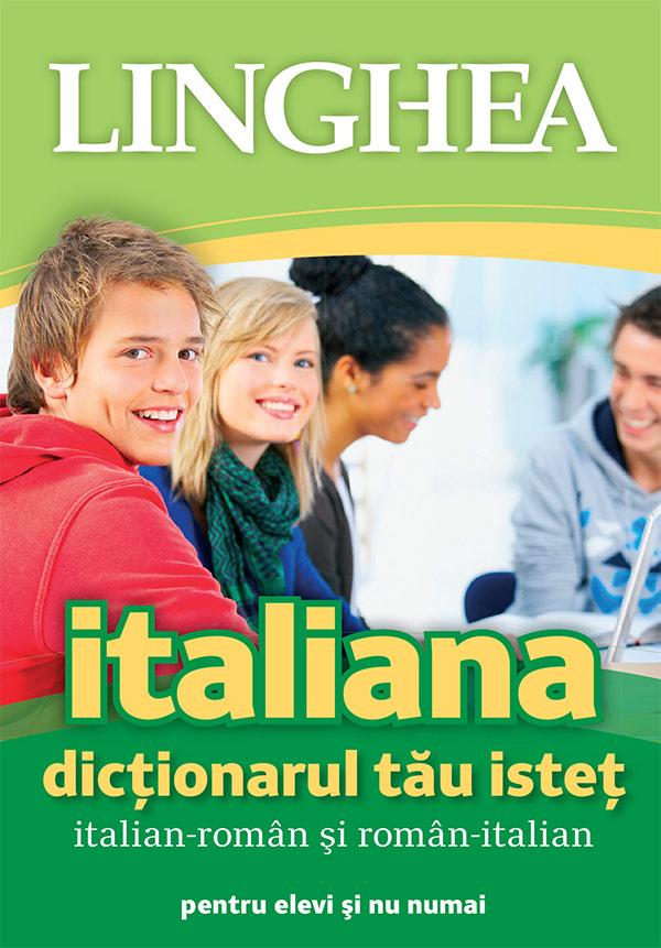 Dicţionarul tău isteţ  italian-român şi român-italian