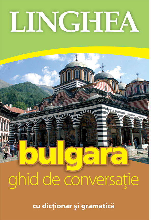 Ghid de conversaţie român-bulgar