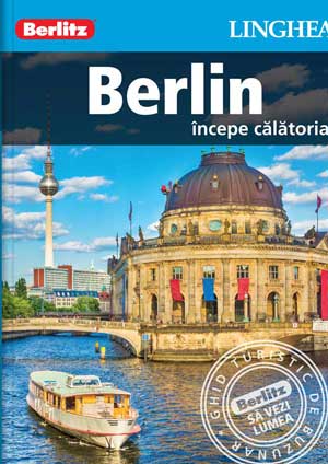 Berlin - începe călătoria