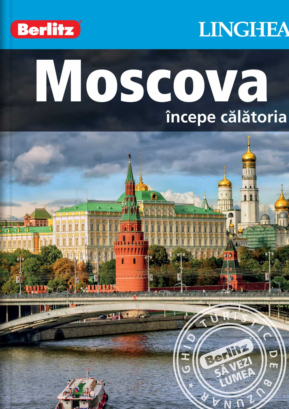 Moscova - începe călătoria