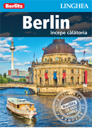 Berlin - începe călătoria