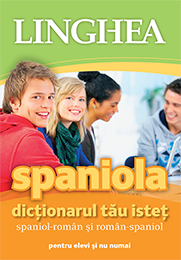 Dicţionarul tău isteţ  spaniol-român şi român-spaniol