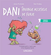 Dani învinge accesele de furie