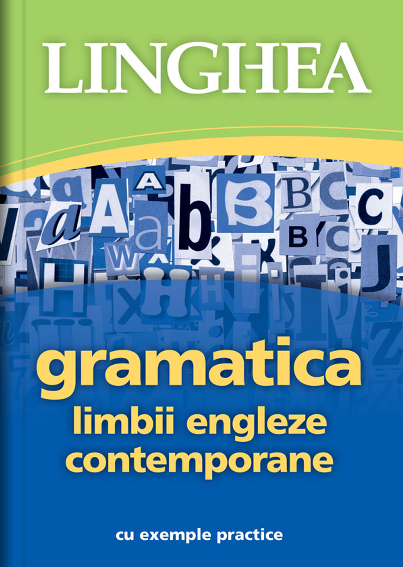 Gramatica limbii engleze contemporane Gramatica limbii engleze contemporane